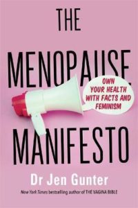 Menopause Manifesto by Dr Jen Gunther