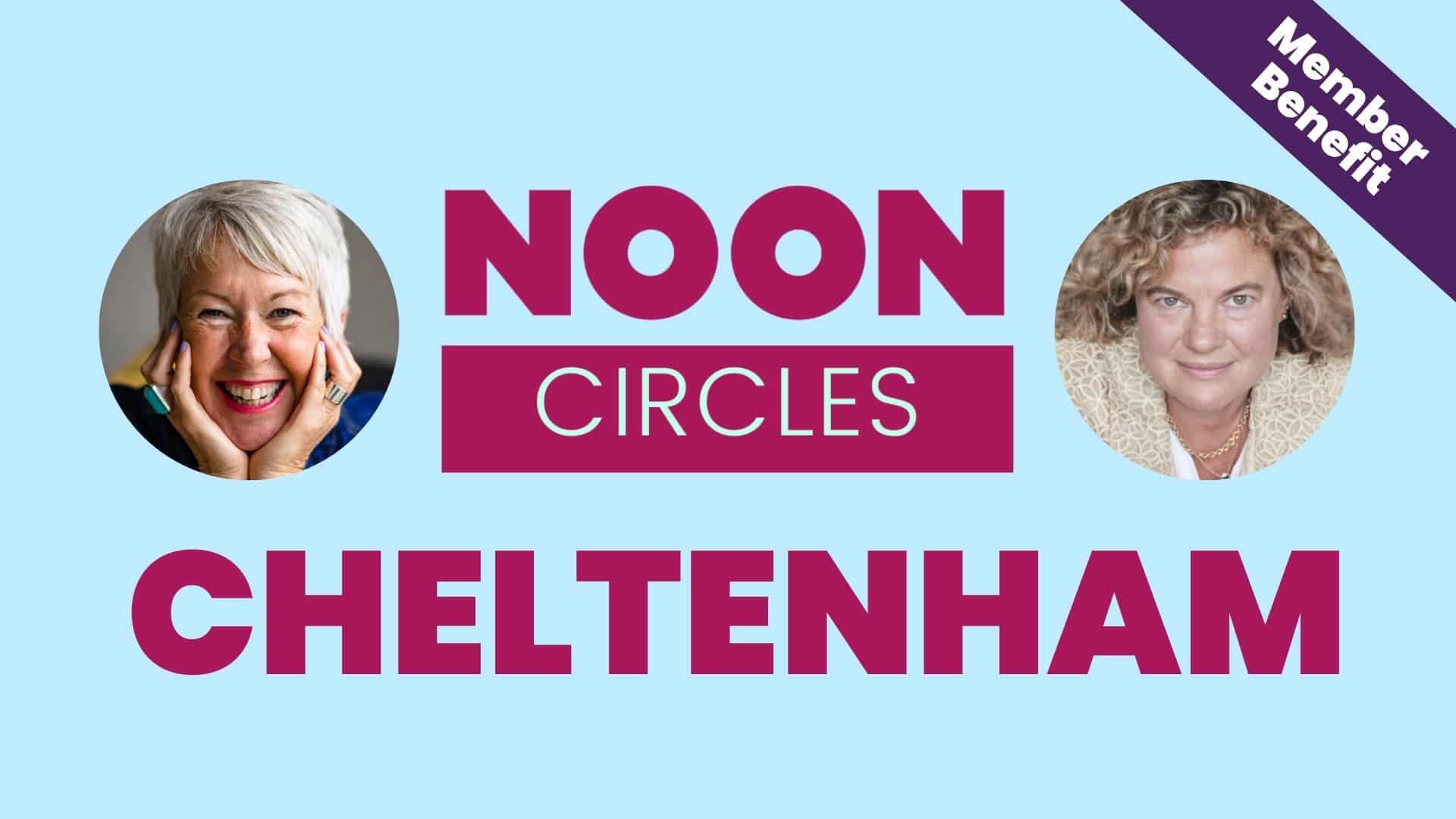 NOON Circles Cheltenham September feature image